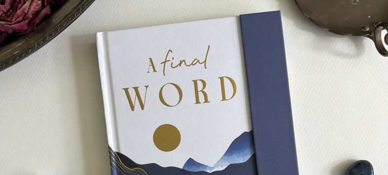 Book Review: A Final Word: A Practical Guided Journal for You and Your Loved Ones