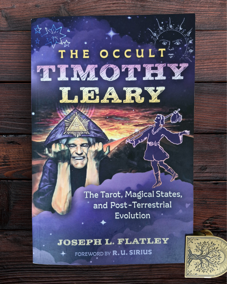 Book Review: The Occult Timothy Leary: The Tarot, Magical States, and Post-Terrestrial Evolution